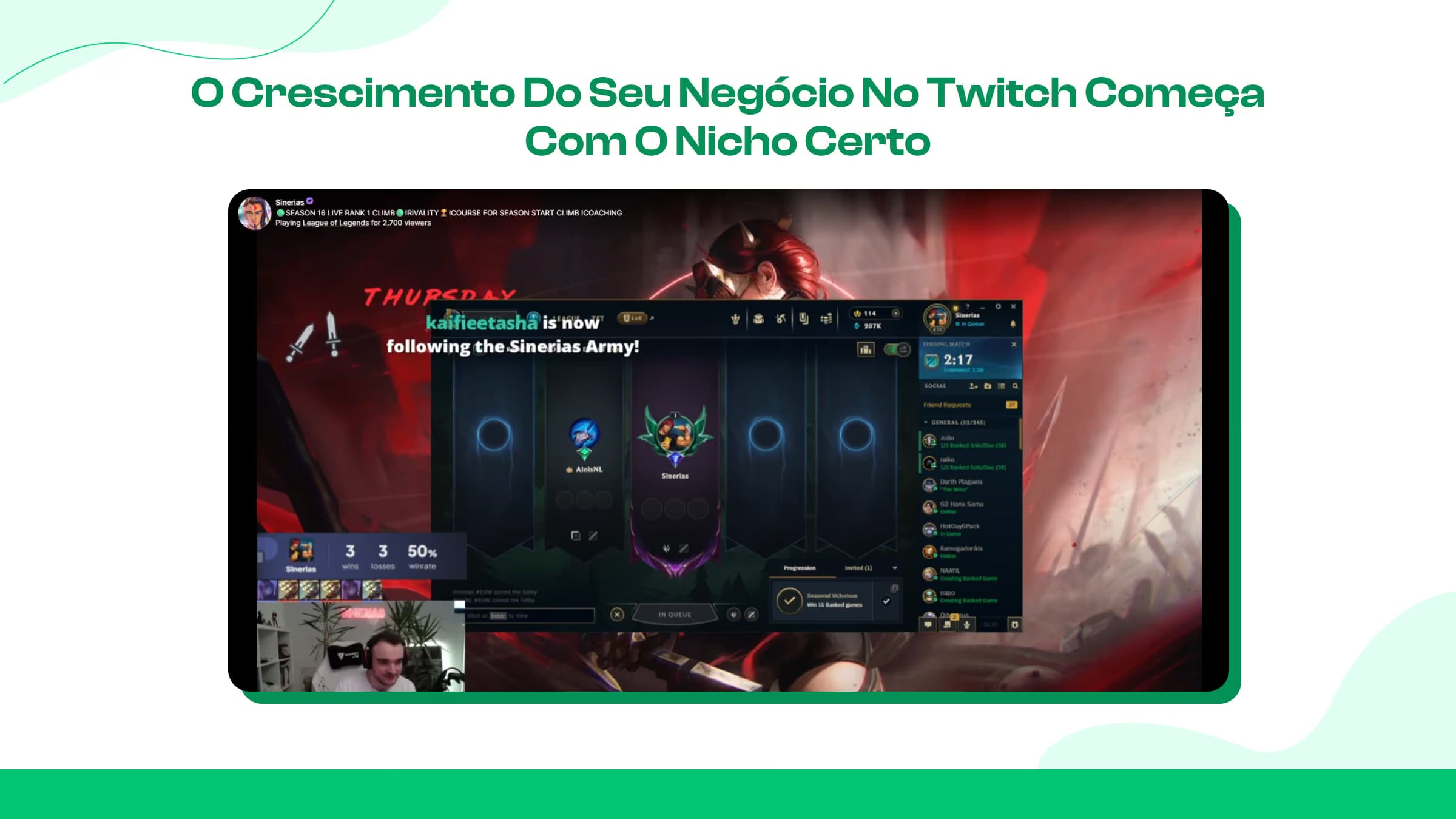Encontre um nicho que possibilite o crescimento do Twitch