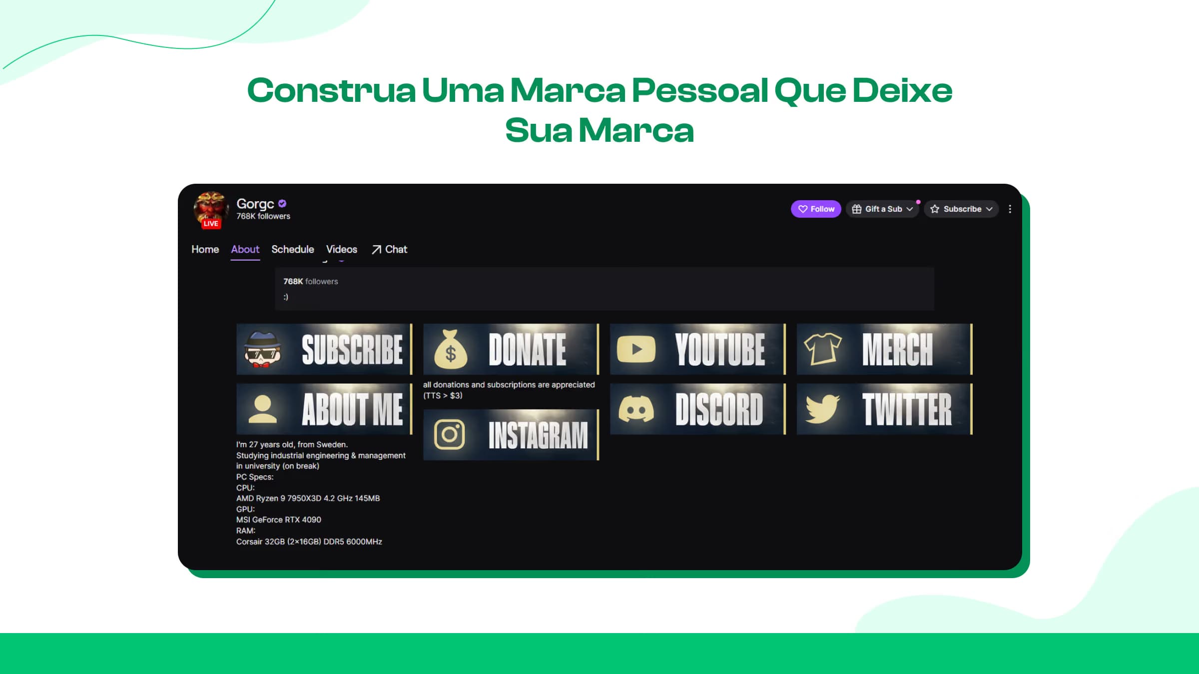 Crie uma marca pessoal que os espectadores lembram