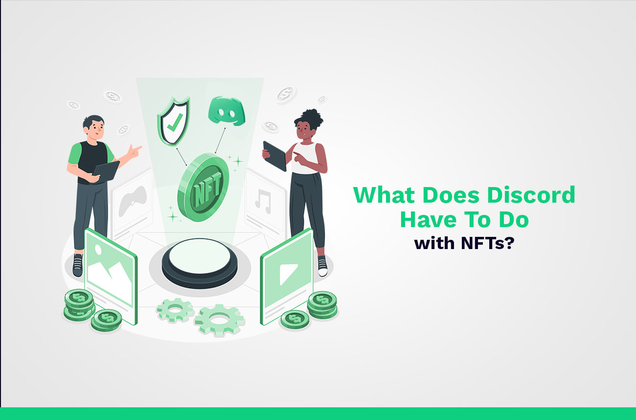 What does Discord have to do with NFT-s?