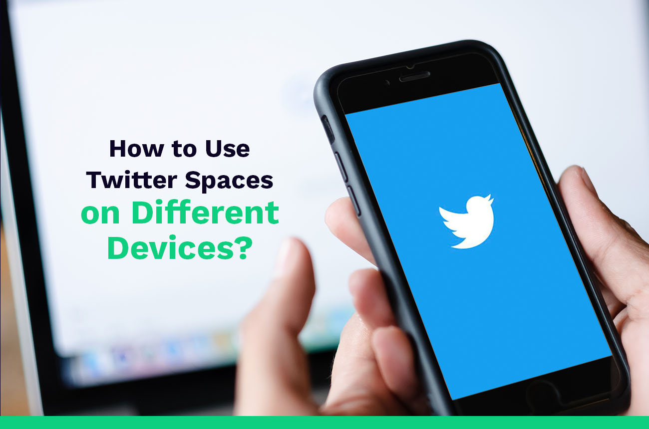 Como usar o Twitter Spaces em diferentes dispositivos?