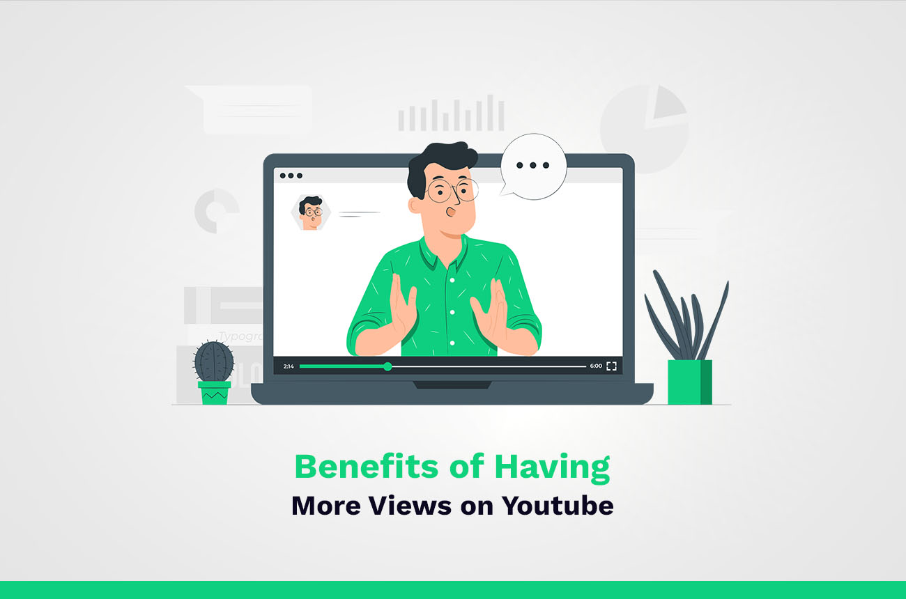 benefits of more youtube views
