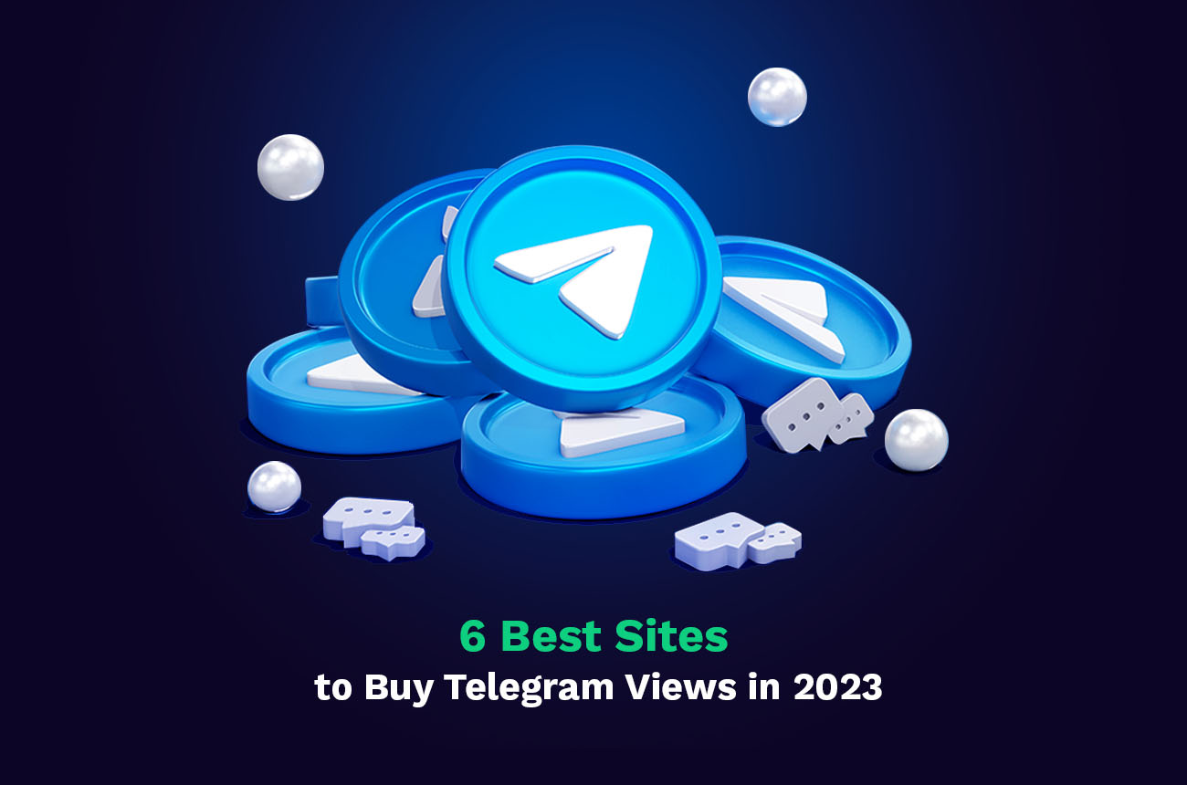 best sites to buy telegram views