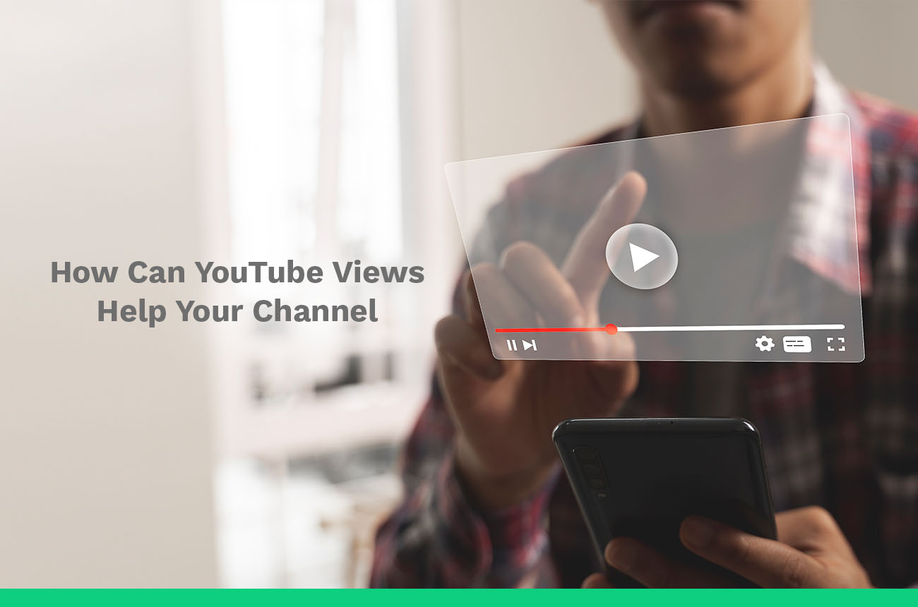youtube views help your channel