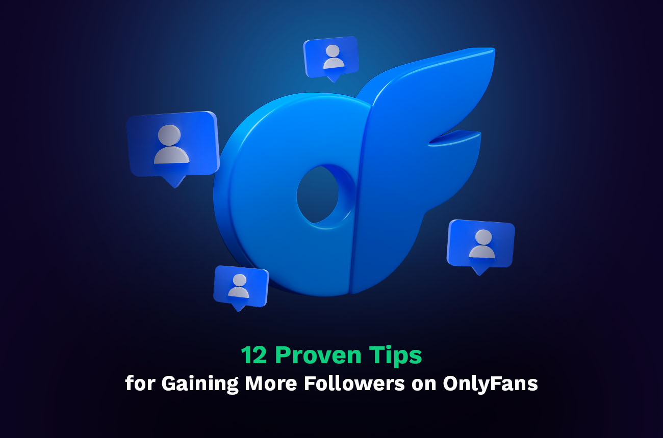 how to get followers on OnlyFans