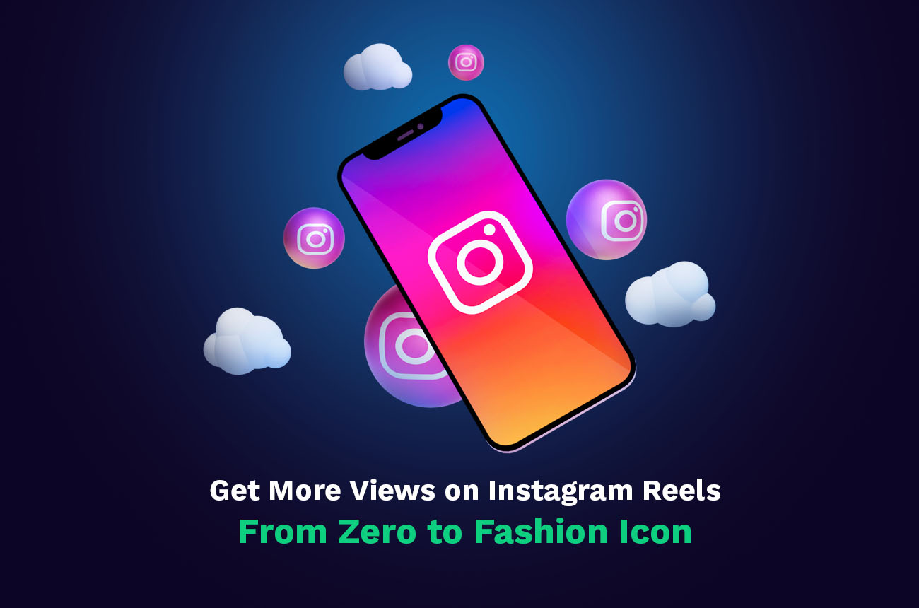 how to get views on instagram reels