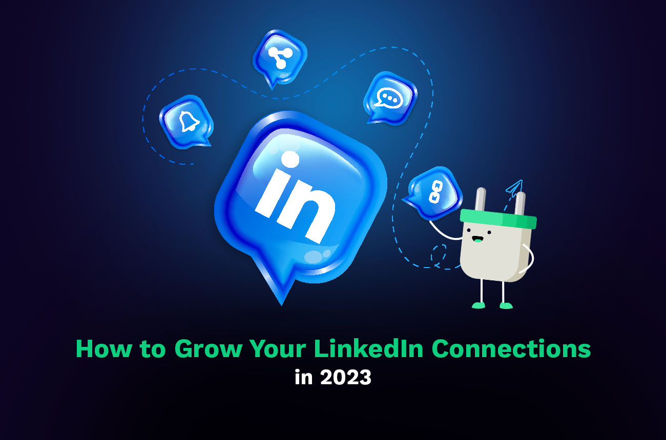 how to grow linkedin connections
