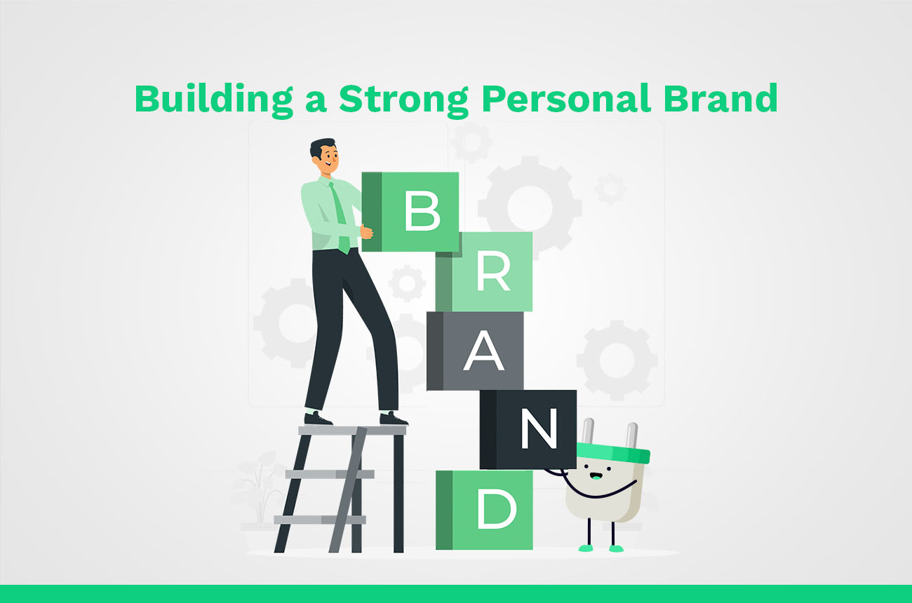 building a strong personal brand