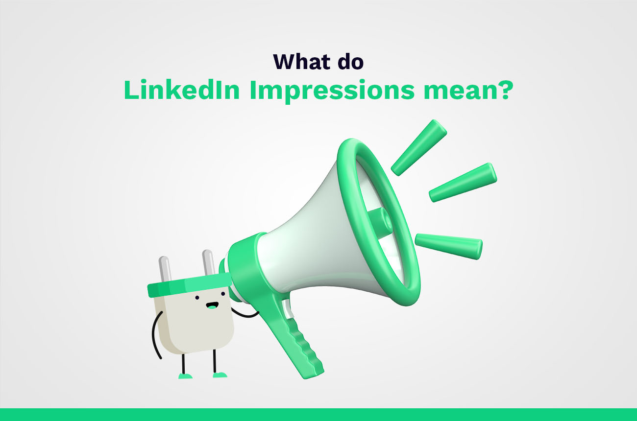 what do LinkedIn impressions mean