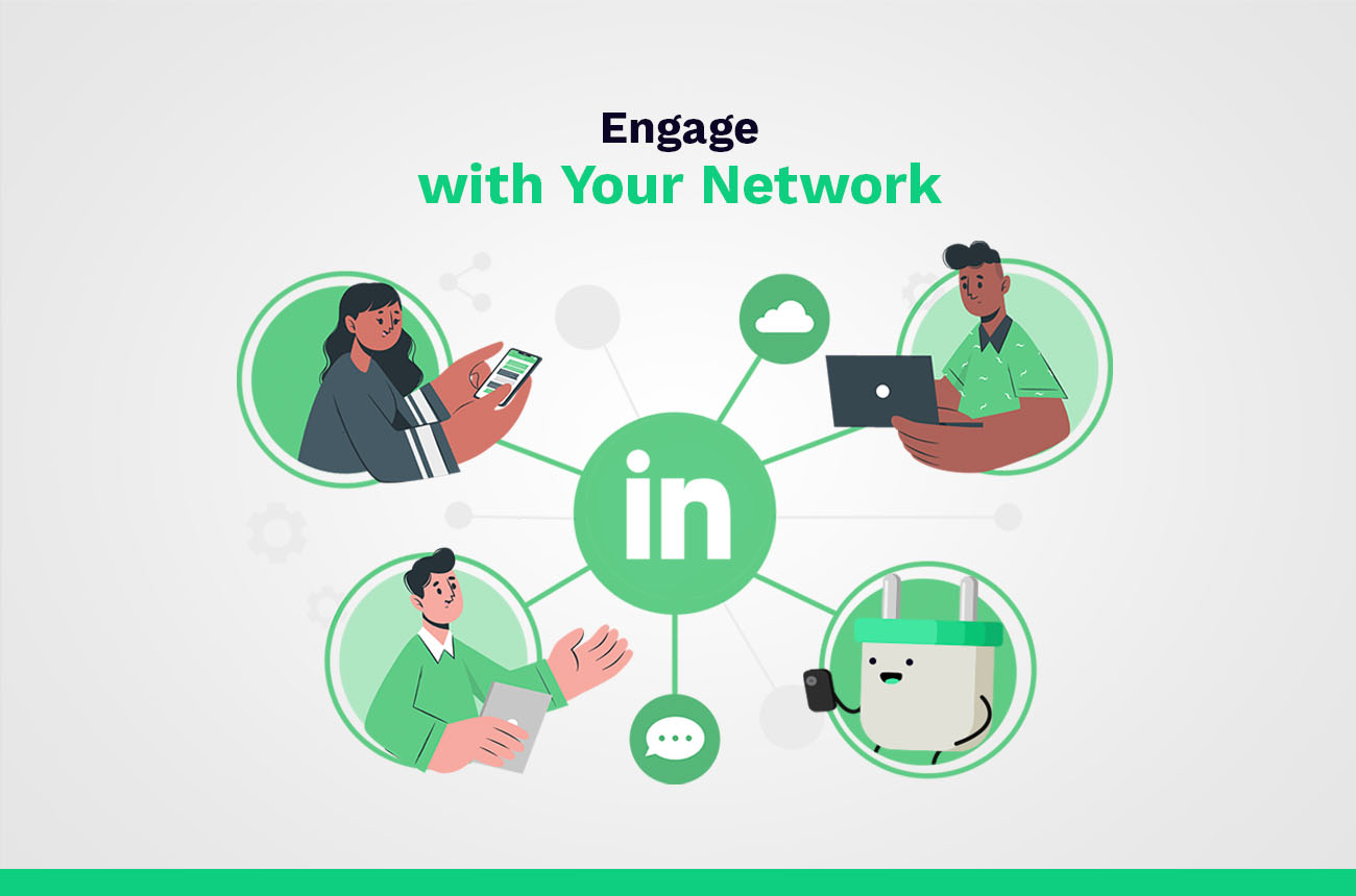 Engage with your LinkedIn network