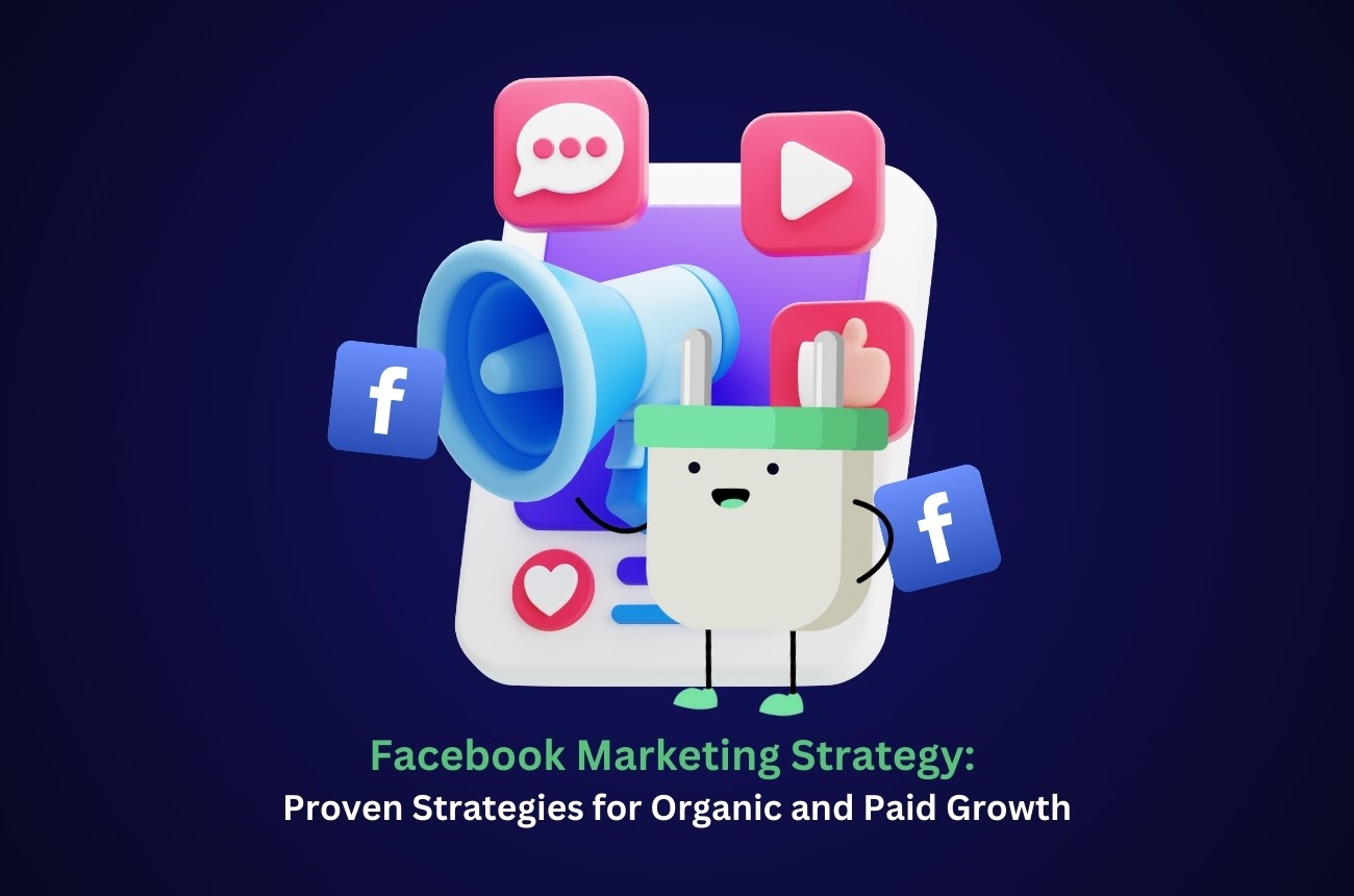 Facebook marketing strategy