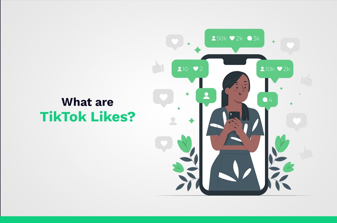 ¿Qué son los me gusta de TikTok?