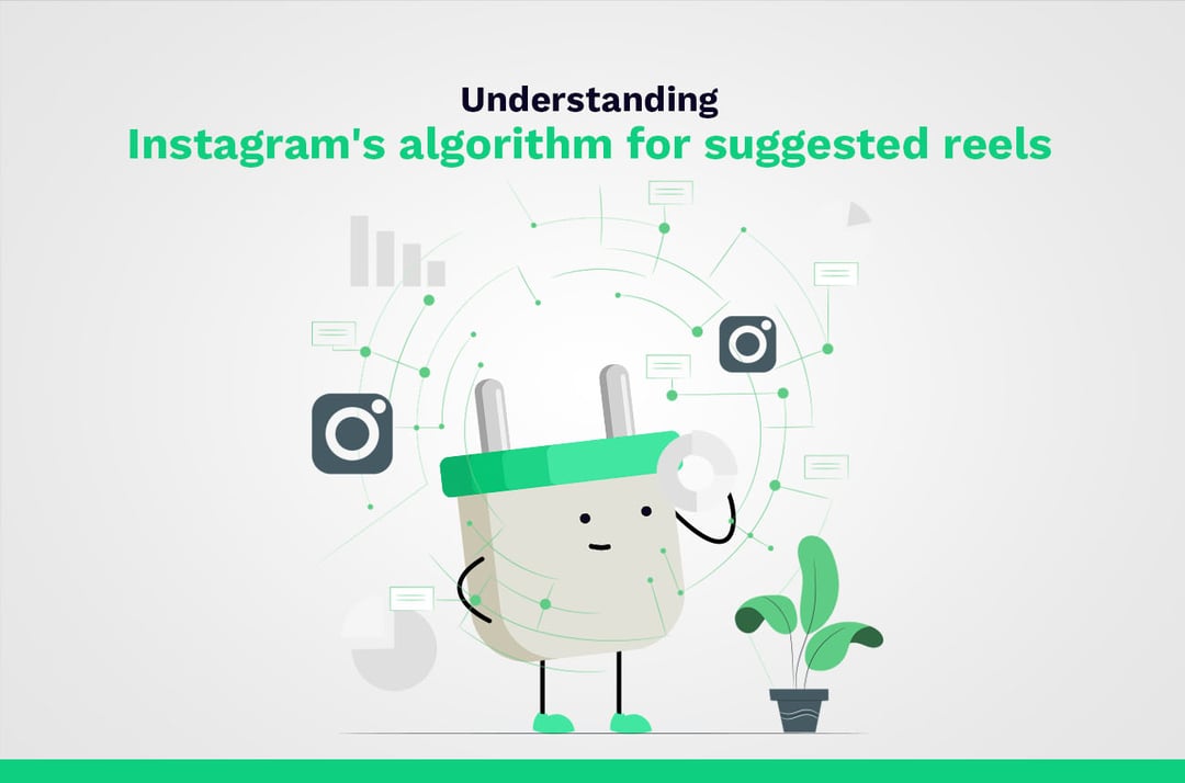 understanding suggested reels
