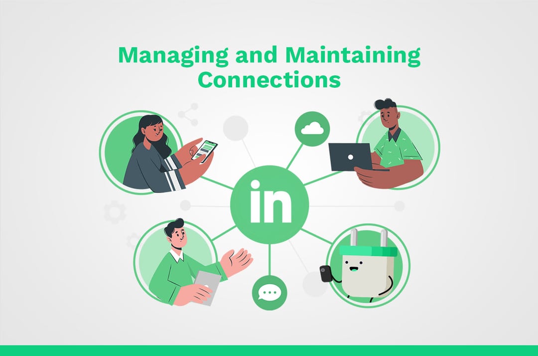 managing and maintaining connections