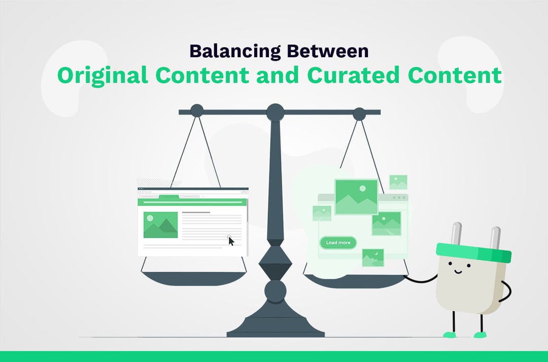 orignal vs. curated content