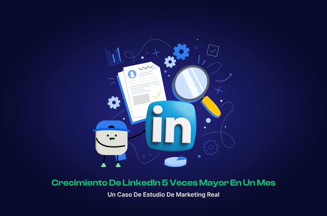 Crecimiento de LinkedIn 5 veces mayor en un mes