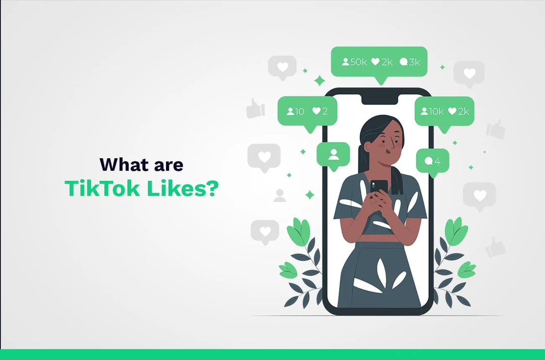 What are TikTok Likes