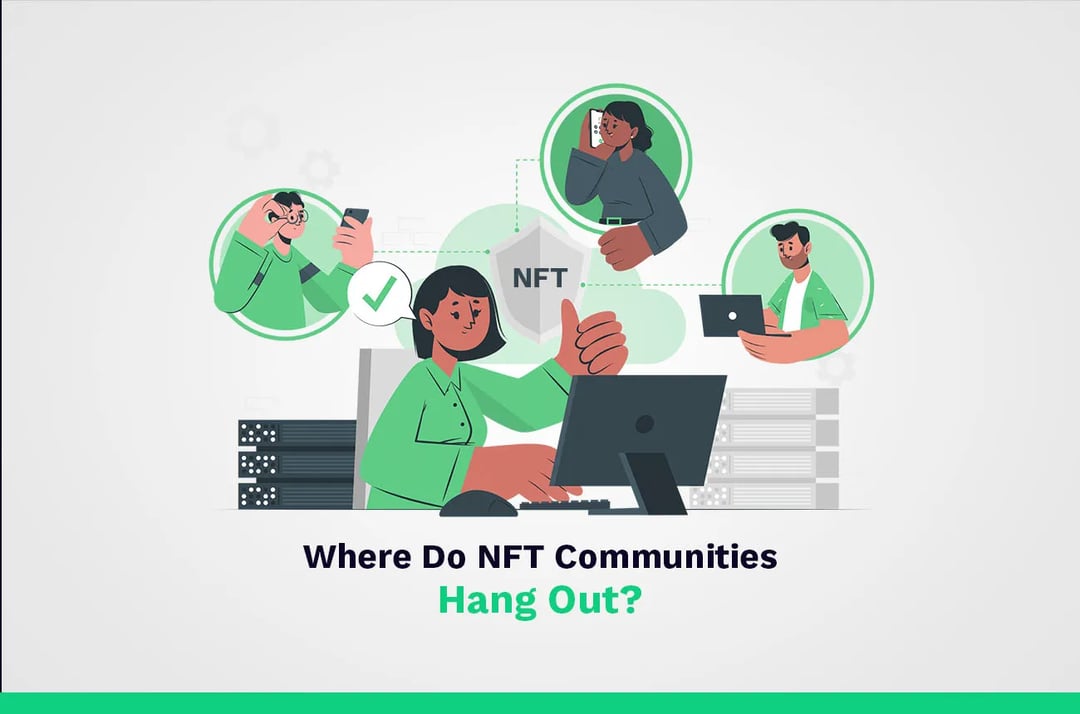 where do NFT communities hang out