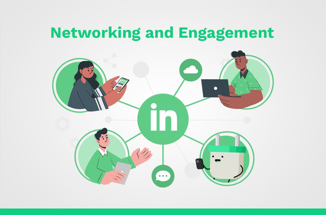 linkedin networking and engagement