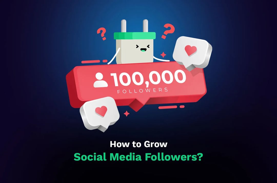 How to Grow Social Media Followers?