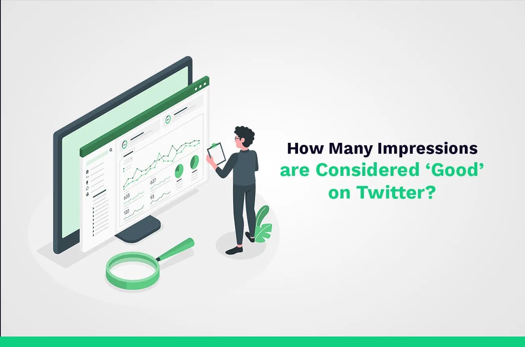 how many impressions are considered 'good' on twitter?