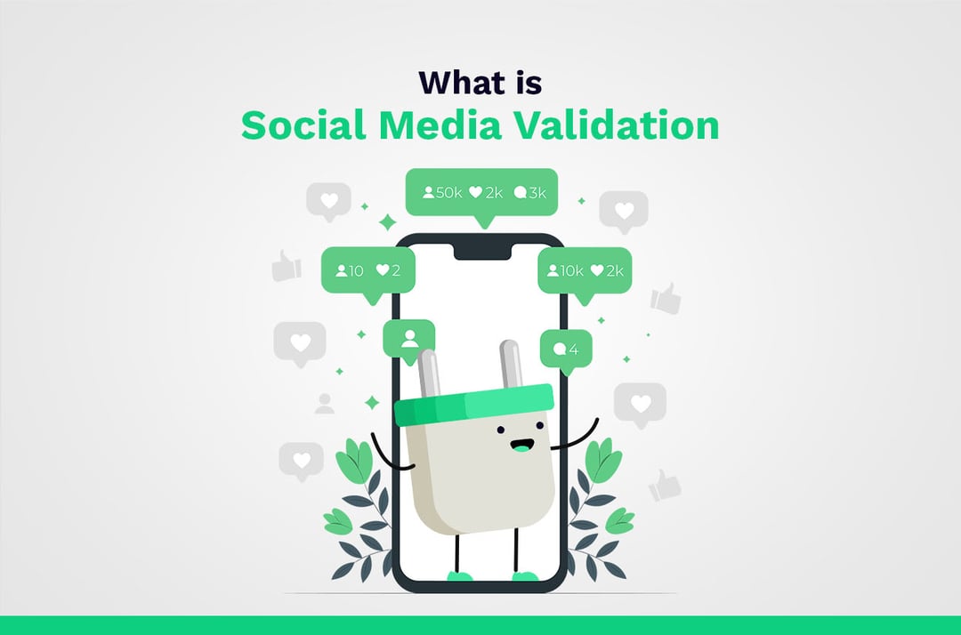 social media validation definition