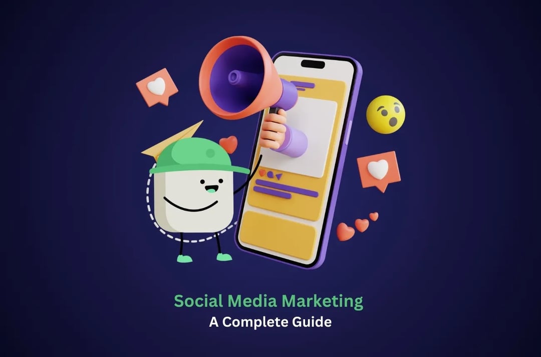 Social Media Marketing – A Complete Guide