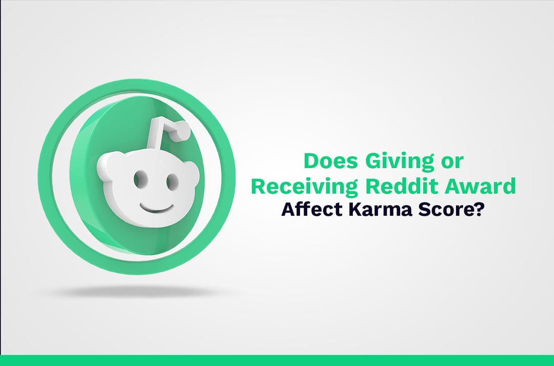 Wirkt sich das Vergeben oder Empfangen des Reddit Awards auf den Karma Score aus?