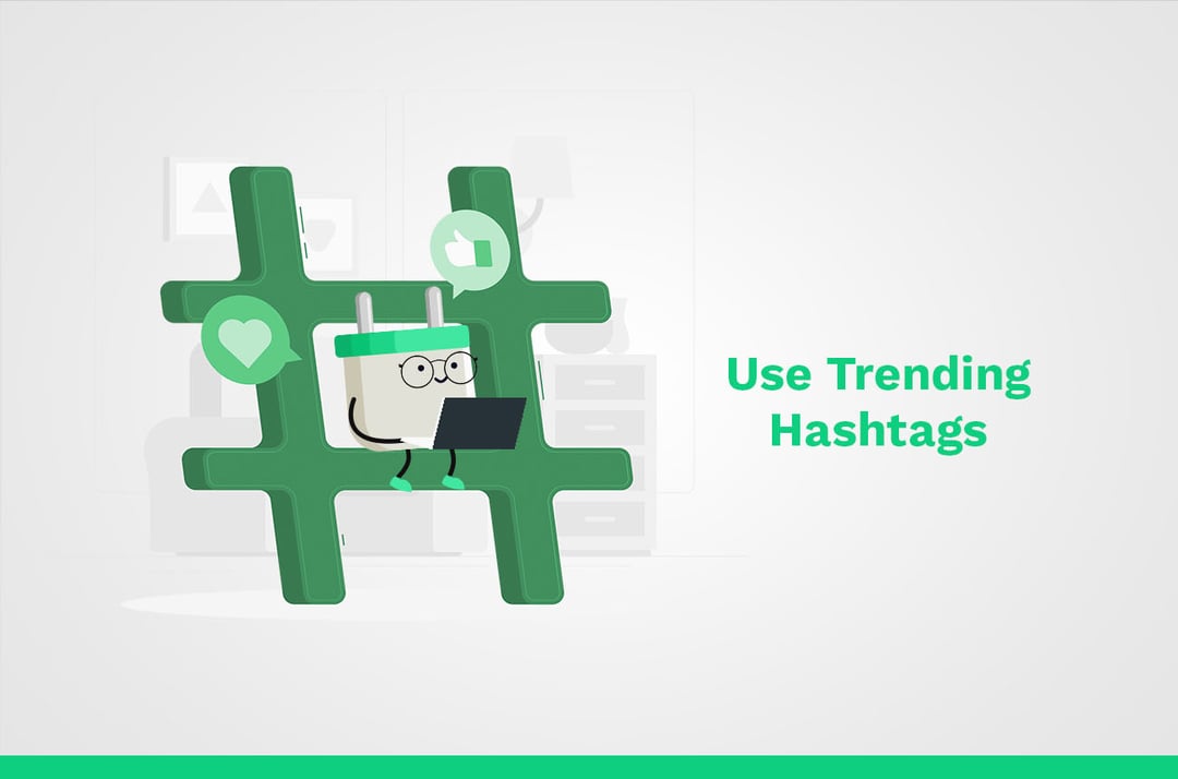 Usa hashtags de tendencia