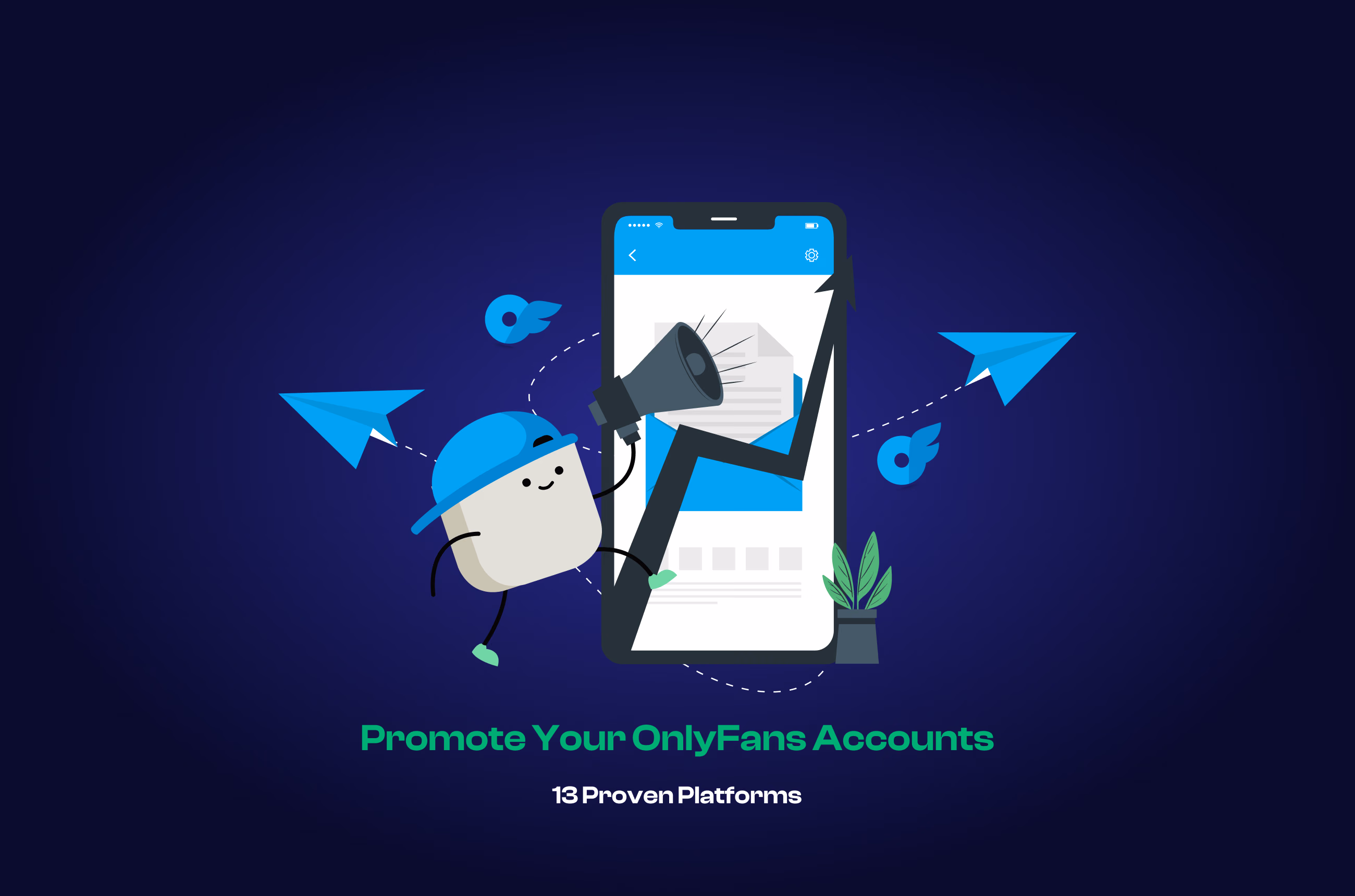 13 Best Places to Promote OnlyFans Accounts