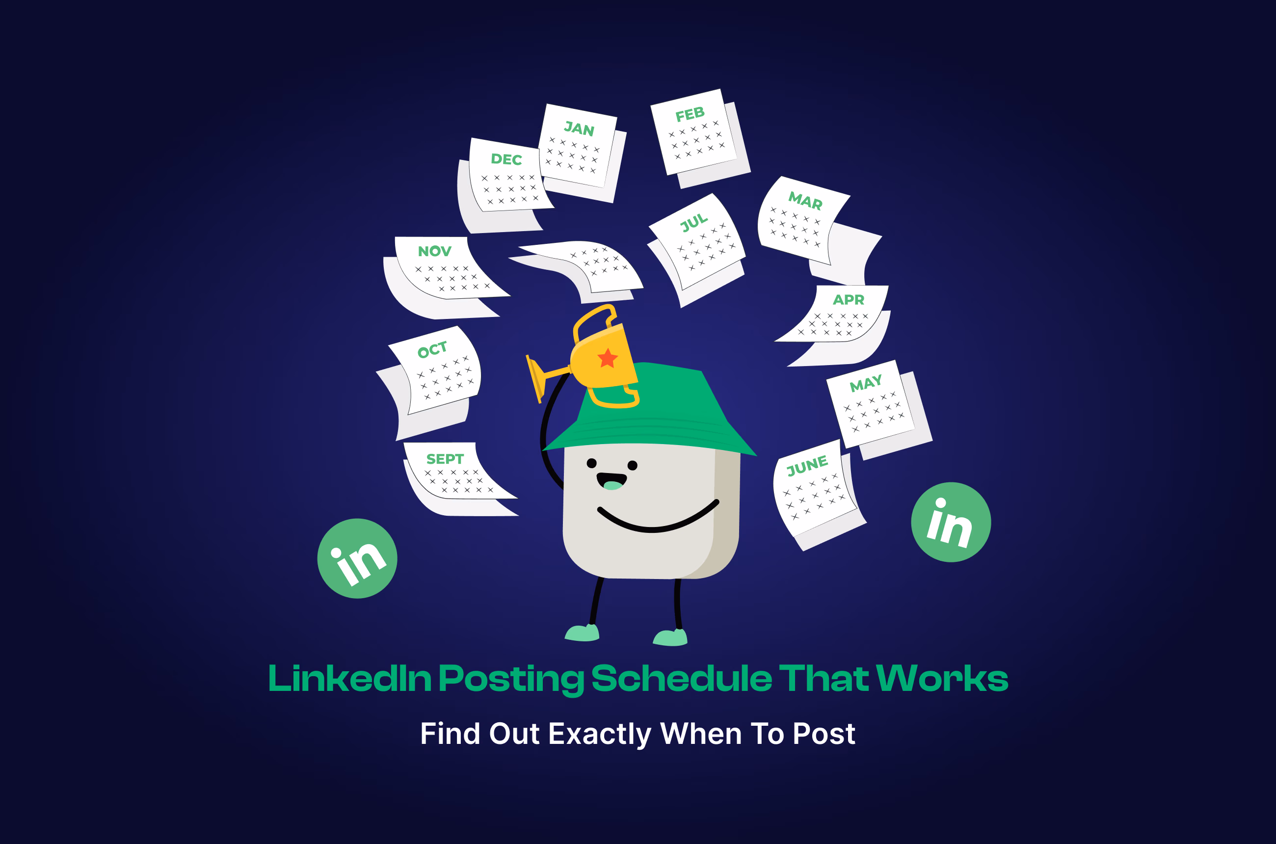 Best Time to Post on LinkedIn: Best Days and Hours