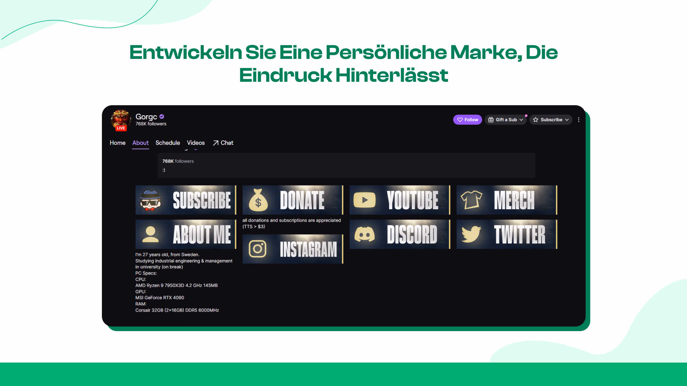 Bauen Sie eine persönliche Marke auf, an die sich die Zuschauer erinnern