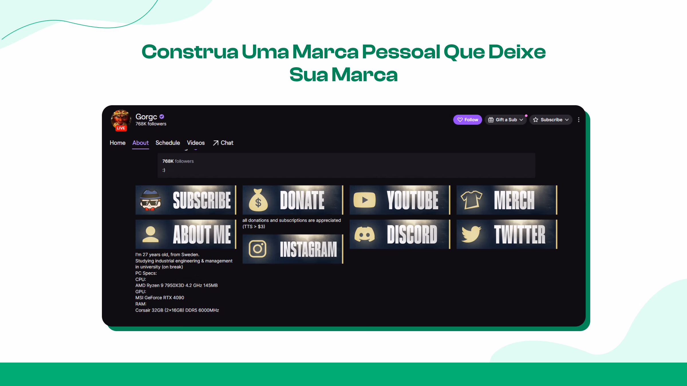 Crie uma marca pessoal que os espectadores lembram