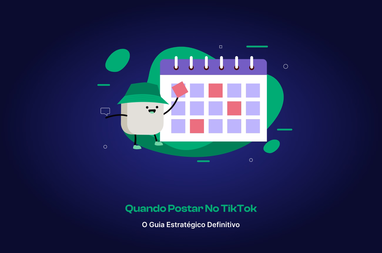 Melhor Hora para Postar no TikTok (Guia Baseado em Dados 2026)